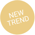 NEW TREND